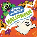 Cover: Would You Rather? Halloween - Macmillan Children's Books