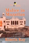 Cover: MALICE IN MAZATL&Aacute;N - Windtree Press