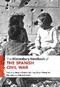 Cover: The Bloomsbury Handbook of the Spanish Civil War - Bloomsbury Academic