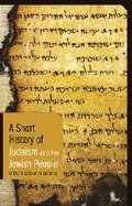 Cover: A Short History of Judaism and the Jewish People - Bloomsbury Academic