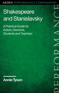 Enlarge image Cover: Shakespeare and Stanislavsky - The Arden Shakespeare
