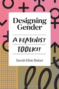 Cover: Designing Gender - Bloomsbury Visual Arts
