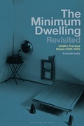 Cover: The Minimum Dwelling Revisited - Bloomsbury Visual Arts