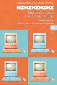 Abbildung von: Linguistics across Disciplinary Borders - Bloomsbury Academic