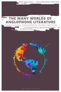 Cover: The Many Worlds of Anglophone Literature - Bloomsbury Academic