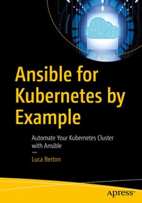 Abbildung von: Ansible for Kubernetes by Example - Apress