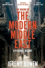 Cover: The Making of the Modern Middle East - Picador