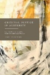 Abbildung von: Criminal Justice in Austerity - Hart Publishing