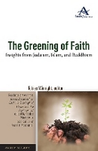 Enlarge image Cover: The Greening of Faith - Anselm Academic