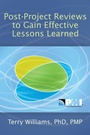 Bild: Post-Project Reviews to Gain Effective Lessons Learned - Project Management Institute