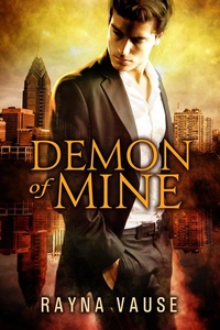 Enlarge image Cover: Demon of Mine - Dreamspinner Press