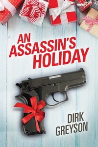 Enlarge image Cover: An Assassin's Holiday - Dreamspinner Press