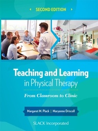 Abbildung von: Teaching and Learning in Physical Therapy - SLACK Incorporated