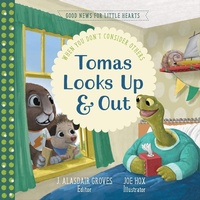 Enlarge image Cover: Tomas Looks Up and Out - New Growth Press