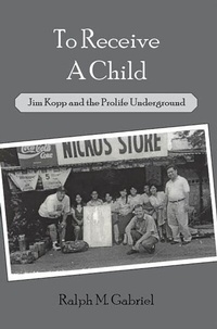 Enlarge image Cover: To Receive a Child - Cadmus Publishing
