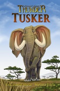 Cover: Tusker (Thunder: An Elephant's Journey, #4) - worldcastlepublishing