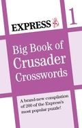 Cover: Express: Big Book of Crusader Crosswords Volume 1 - Cassell