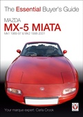 Cover: Mazda MX-5 Miata (Mk1 1989-97 & Mk2 98-2001) - The American University in Cairo Press