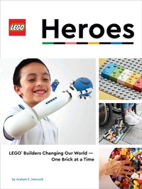Abbildung von: LEGO Heroes - Chronicle Books LLC