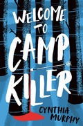 Cover: Welcome to Camp Killer - Barrington Stoke Ltd