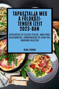 Abbildung von: Tapasztalja meg a Foeldkoezi-tenger izeit 2023-ban - Kira Torok