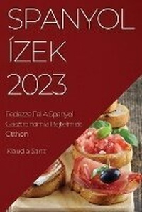 Abbildung von: Spanyol izek 2023 - Klaudia Sanz