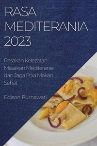 Abbildung von: Rasa Mediterania 2023 - Edison Purnawati
