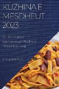 Abbildung von: Kuzhina e Mesdheut 2023 - Antigona Ruci
