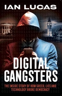 Enlarge image Cover: Digital Gangsters - Byline Books