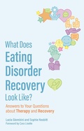 Cover: What Does Eating Disorder Recovery Look Like? - Jessica Kingsley Publishers