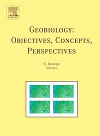 Bild vergrößern Bild: Geobiology: Objectives, Concepts, Perspectives - Elsevier