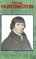 Cover: William Huntington Pastor of Providence - Go Publications