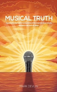 Enlarge image Cover: Musical Truth - Mark Devlin