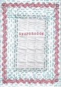 Cover: Snapdragon - The Caseroom Press