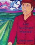 Cover: Gay Soulmate Wanted! - Petra Books