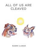 Cover: All of Us Are Cleaved - Black Lawrence Press, Inc.