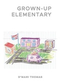 Cover: Grown-up Elementary - Nomadic