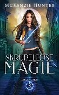 Cover: Skrupellose Magie - Sky Publishing
