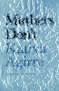 Cover: Mothers Don't - Open Letter