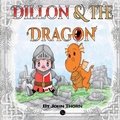 Cover: Dillon and the Dragon - Elite Lizzard Publishing Company