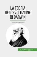 Cover: La teoria dell'evoluzione di Darwin - 50Minutes.com