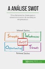 Cover: A Análise SWOT - 50Minutes.com