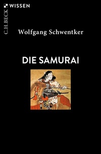 Abbildung von: Die Samurai - C.H.BECK
