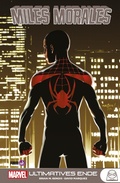 Cover: MILES MORALES - ULTIMATIVES ENDE - Marvel bei Panini Comics