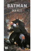 Cover: Batman: Der Kult (Deluxe Edition) - DC COMICS bei Panini Comics