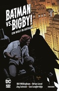 Cover: Batman vs. Bigby! - Ein Wolf in Gotham - DC COMICS bei Panini Comics