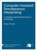 Cover: Computer-assisted simultaneous interpreting - Language Science Press