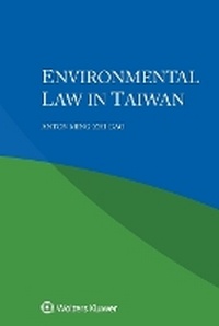Abbildung von: Environmental Law in Taiwan - Kluwer Law International