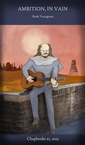 Cover: Ambition, in Vain (Chapbooks, #1) - Hank Youngman