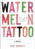 Cover: Watermelon Tattoo - Watertower Press